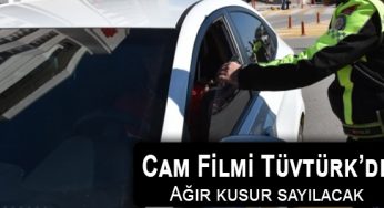 Cam Filmi Artık Ağır Kusur!